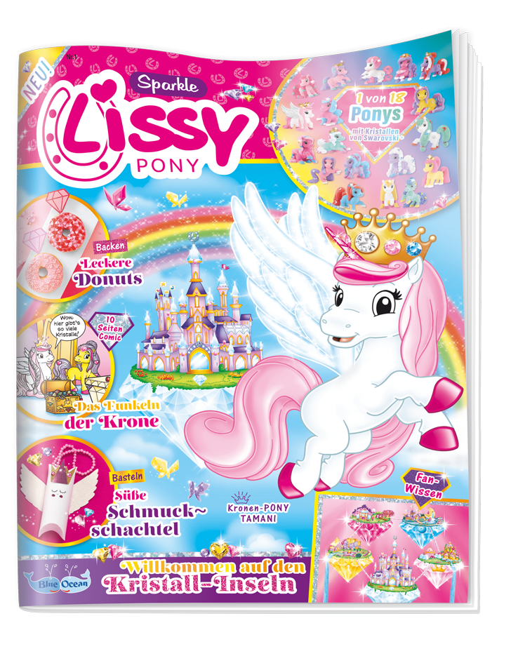 Lissy PONY Magazin: Das Magazin zur magischen Sammelserie