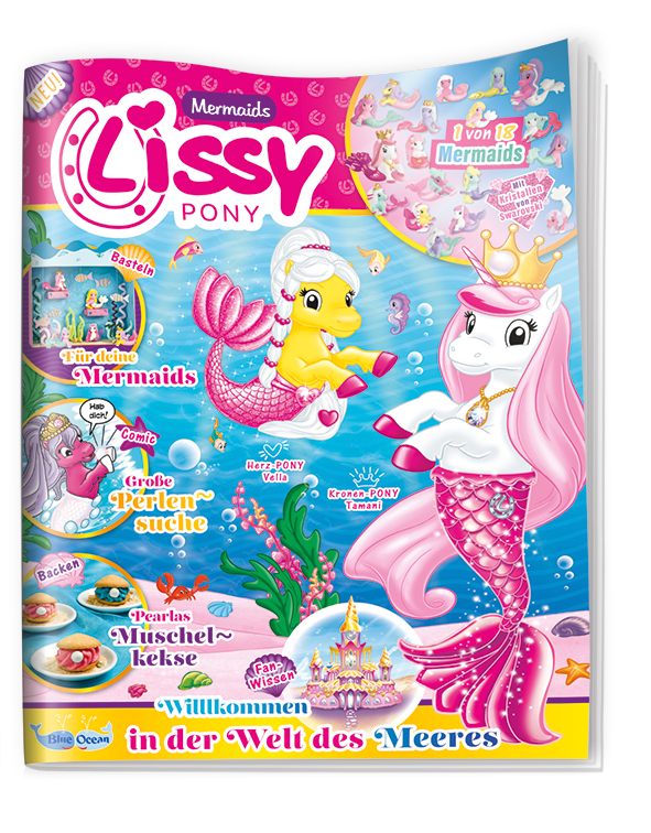 Lissy PONY Magazin: Das Magazin zur magischen Sammelserie
